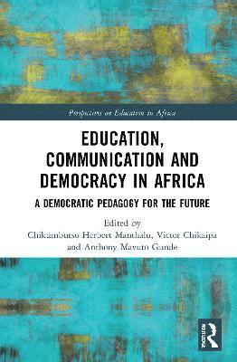 bokomslag Education, Communication and Democracy in Africa