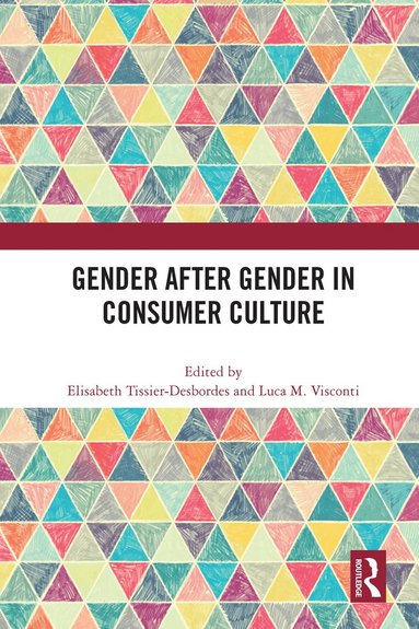 bokomslag Gender After Gender in Consumer Culture