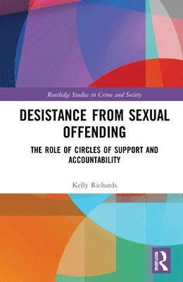 Kelly Richards - Desistance from Sexual Offending, Inbunden