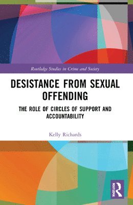 Desistance from Sexual Offending 1