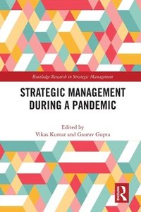 bokomslag Strategic Management During a Pandemic