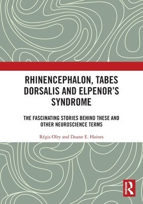 Rhinencephalon, Tabes dorsalis and Elpenor's Syndrome 1