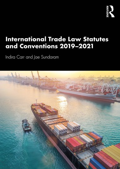 bokomslag International Trade Law Statutes and Conventions 2019-2021