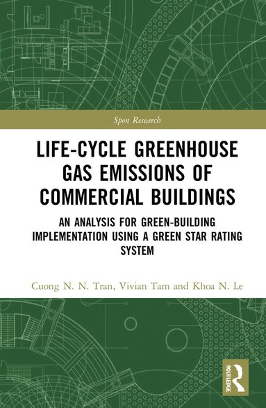 bokomslag Life-Cycle Greenhouse Gas Emissions of Commercial Buildings