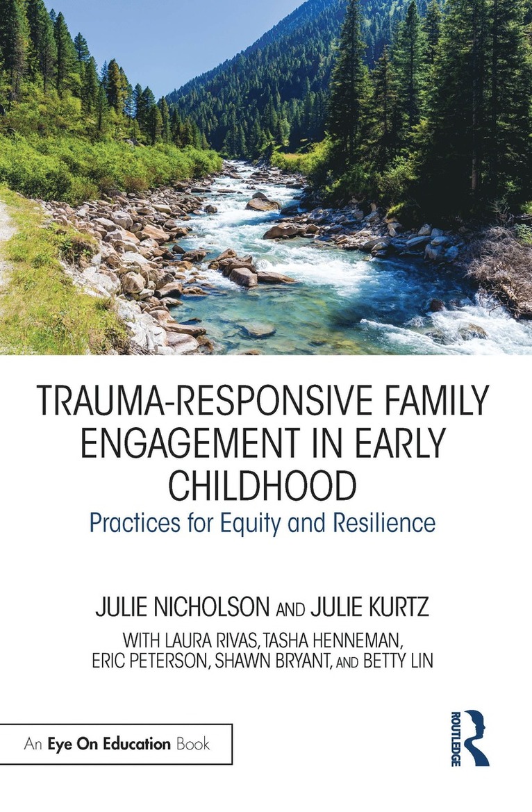 Trauma-Responsive Family Engagement in Early Childhood 1