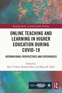 bokomslag Online Teaching and Learning in Higher Education during COVID-19