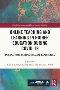 bokomslag Online Teaching and Learning in Higher Education during COVID-19