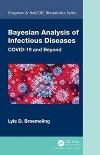 bokomslag Bayesian Analysis of Infectious Diseases