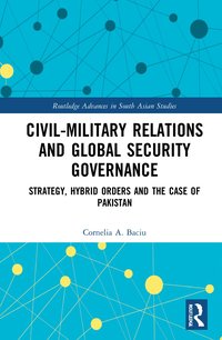 bokomslag Civil-Military Relations and Global Security Governance