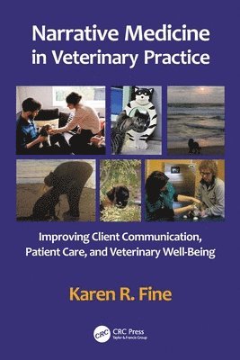 Karen R. Fine - Narrative Medicine in Veterinary Practice, Häftad