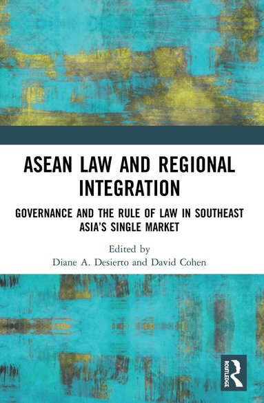 bokomslag ASEAN Law and Regional Integration