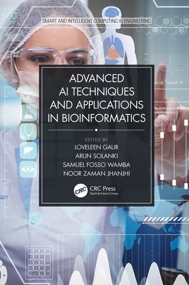 bokomslag Advanced AI Techniques and Applications in Bioinformatics