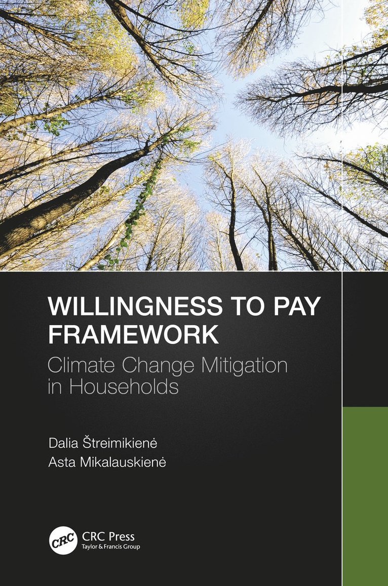 Dalia Štreimikienė, Asta Mikalauskienė, Dalia Streimikiene, Asta Mikalauskiene, Dalia treimikiene, Dalia ¿Treimikien¿, Asta Mikalauskien¿ - Willingness to Pay Framework, Häftad