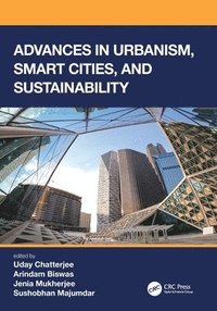 bokomslag Advances in Urbanism, Smart Cities, and Sustainability