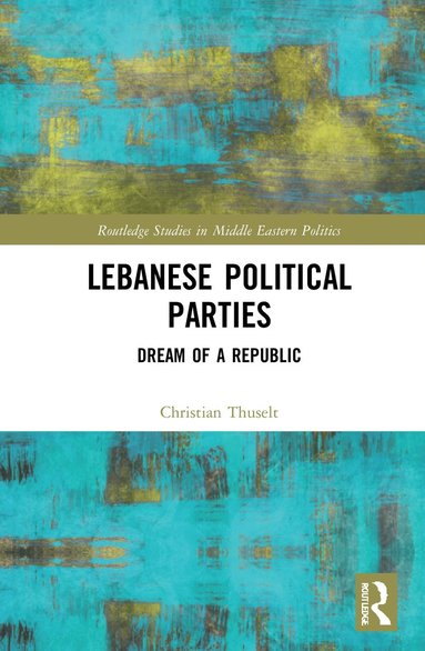 bokomslag Lebanese Political Parties