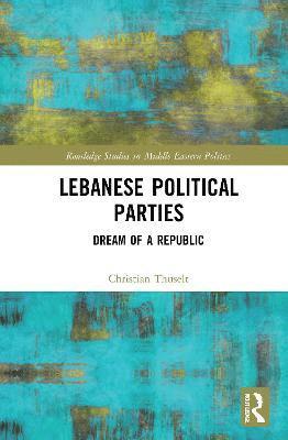 bokomslag Lebanese Political Parties