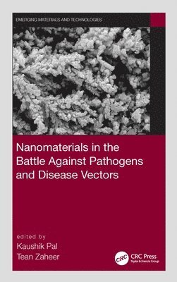 Nanomaterials in the Battle Against Pathogens and Disease Vectors 1