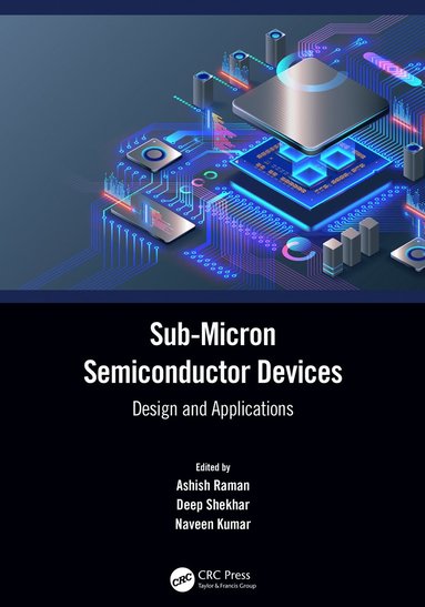 bokomslag Sub-Micron Semiconductor Devices