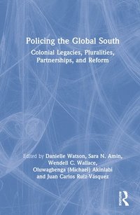 bokomslag Policing the Global South