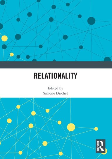 Simone Drichel - Relationality, Häftad