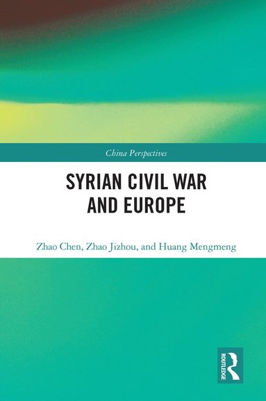 bokomslag Syrian Civil War and Europe