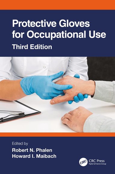 Robert N. Phalen, Howard Maibach - Protective Gloves for Occupational Use, Inbunden