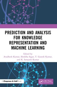 bokomslag Prediction and Analysis for Knowledge Representation and Machine Learning