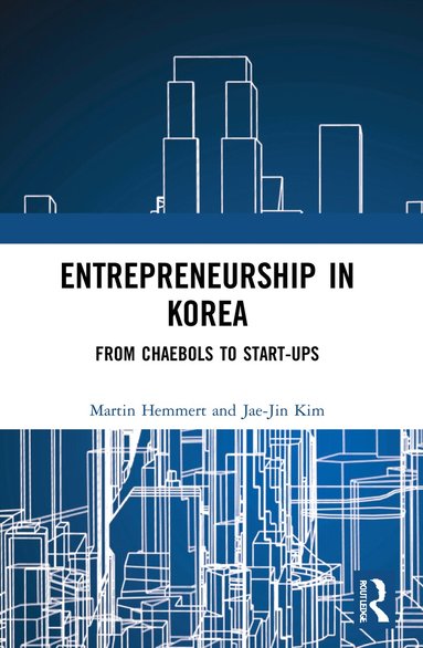 Martin Hemmert, Jae-Jin Kim - Entrepreneurship in Korea, Häftad