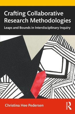 Crafting Collaborative Research Methodologies 1