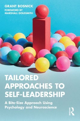 Tailored Approaches to Self-Leadership 1