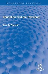 bokomslag Education and the Individual