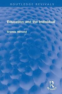 bokomslag Education and the Individual