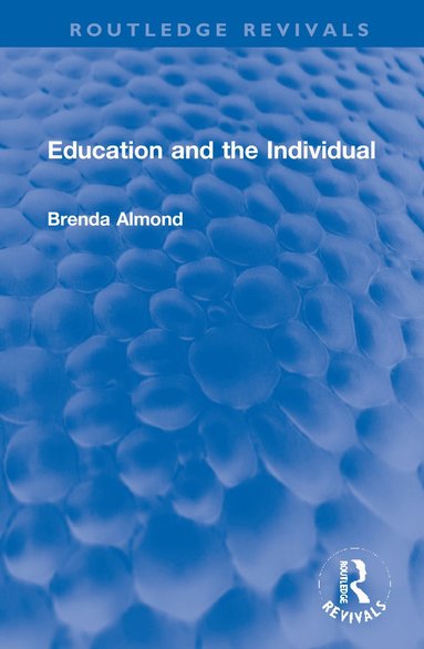 bokomslag Education and the Individual