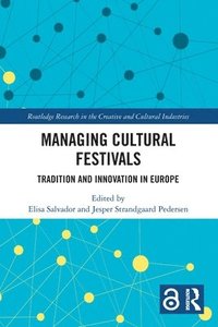 bokomslag Managing Cultural Festivals