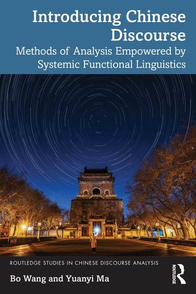 Bo Wang, Yuanyi Ma - Introducing Chinese Discourse, Häftad
