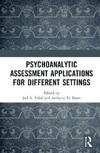 bokomslag Psychoanalytic Assessment Applications for Different Settings