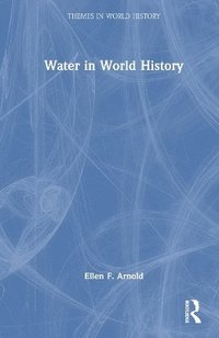 bokomslag Water in World History