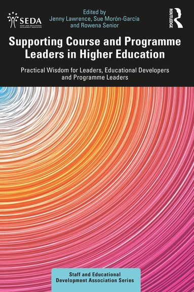 Jenny Lawrence, Sue Morón-García, Rowena Senior - Supporting Course and Programme Leaders in Higher Education, Häftad
