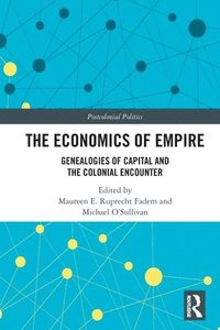 bokomslag The Economics of Empire