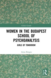 bokomslag Women in the Budapest School of Psychoanalysis