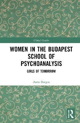 Women in the Budapest School of Psychoanalysis 1