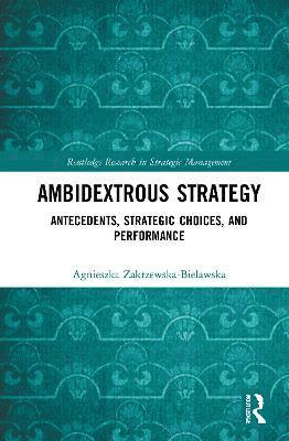 Ambidextrous Strategy 1