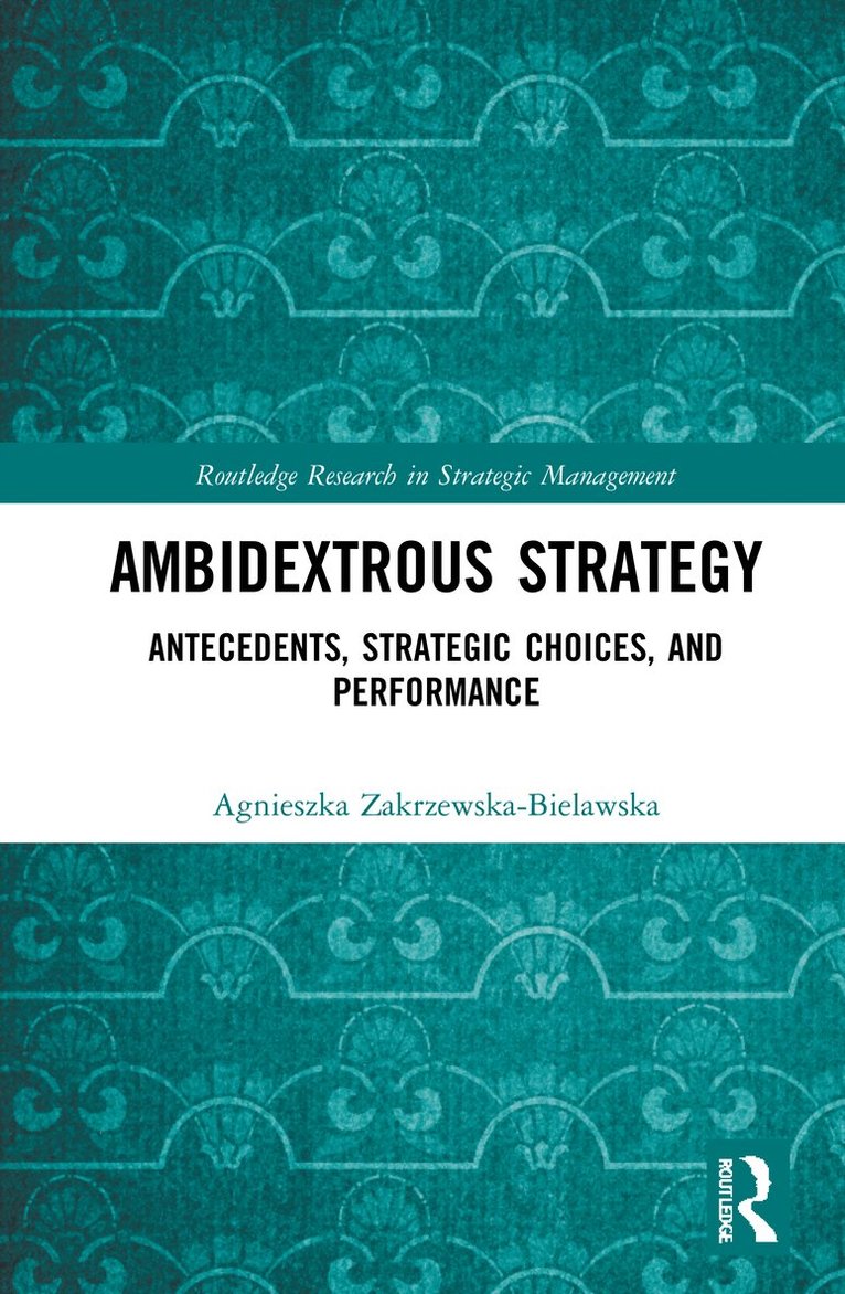 Ambidextrous Strategy 1