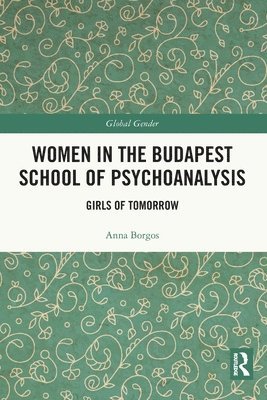 Women in the Budapest School of Psychoanalysis 1