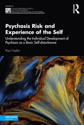 bokomslag Psychosis Risk and Experience of the Self