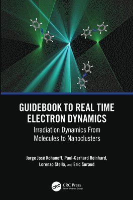 bokomslag Guidebook to Real Time Electron Dynamics