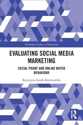 Evaluating Social Media Marketing 1