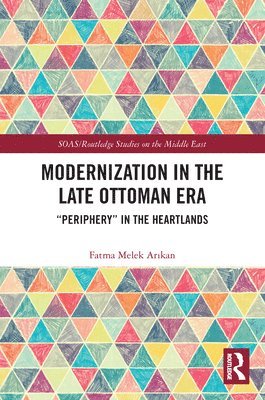 Modernization in the Late Ottoman Era 1