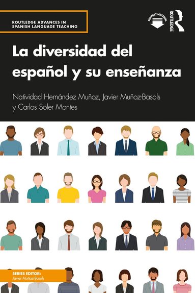 Natividad Hernández Muñoz, Javier Muñoz-Basols, Carlos Soler Montes - La diversidad del español y su enseñanza, Häftad