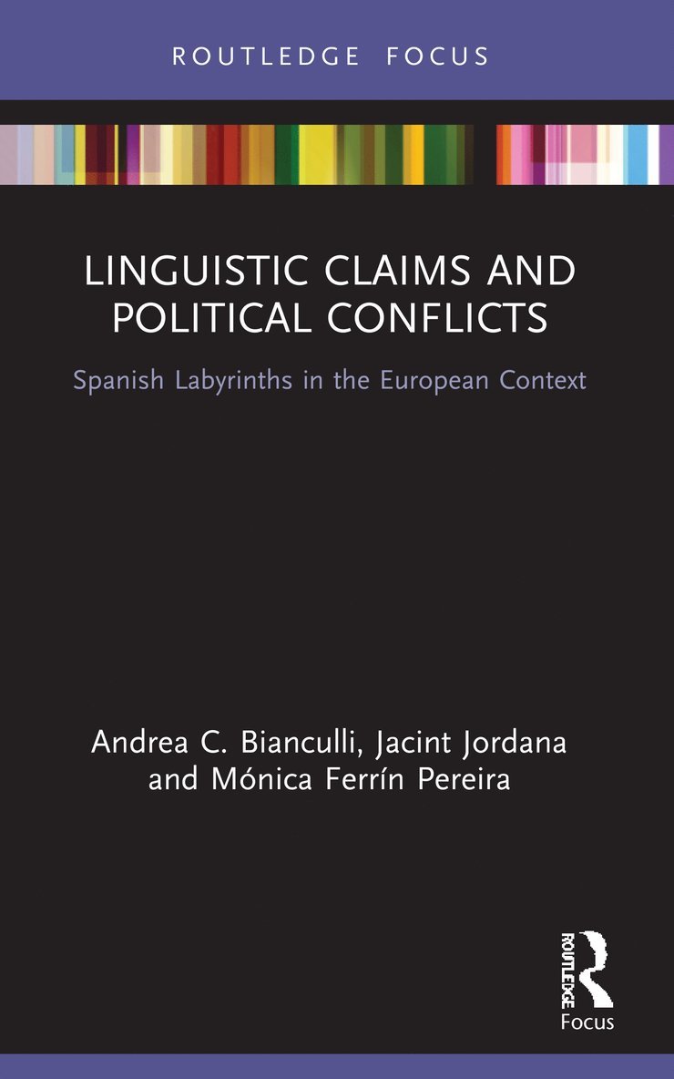 Andrea C. Bianculli, Jacint Jordana, Mónica Ferrín Pereira, Spain) Bianculli, Andrea C. (Universitat Pompeu Fabra, Spain) Jordana, Jacint (Universitat Pompeu Fabra, Spain) Ferrin Pereira, Monica (University of A Coruna - Linguistic Claims and Political Conflicts, Häftad